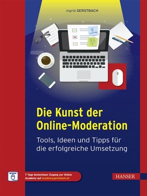 cover image of Die Kunst der Online-Moderation